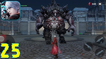 Devil May Cry: Peak of Combat - V2.0 - Gameplay Walkthrough (Android & iOS) BETA #25 2023!