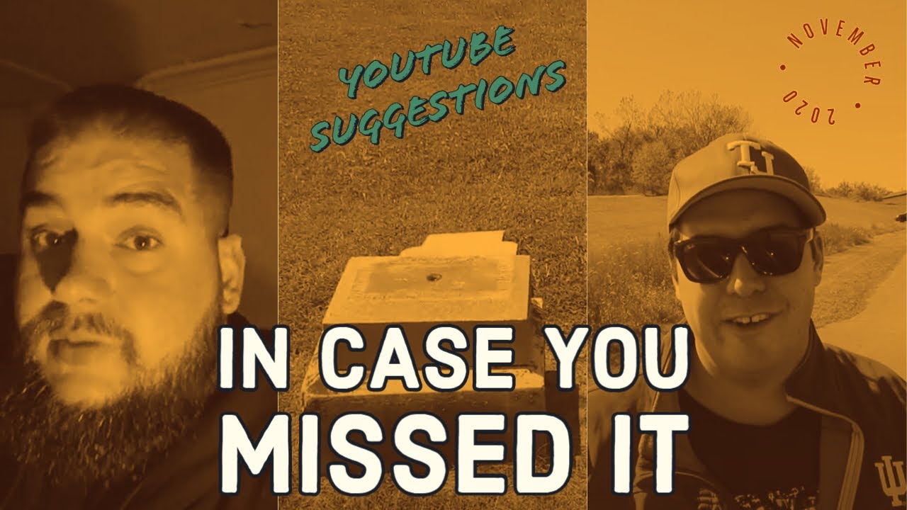 In Case You Missed It - November 2020 - YouTube