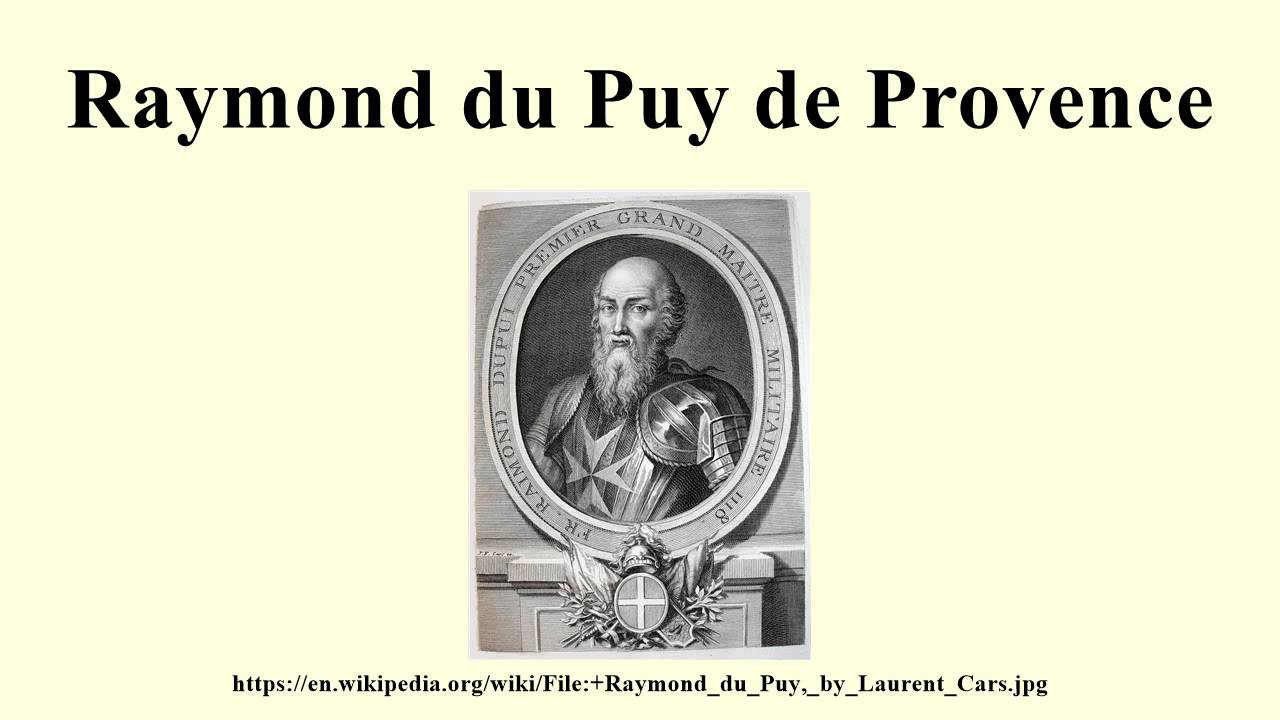 Raymond du Puy de Provence YouTube