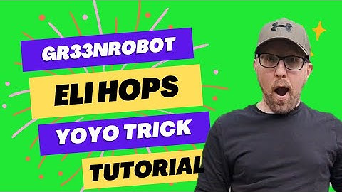 How To Yoyo - Eli Hops - Easy Beginners Yoyo Trick Tutorial!