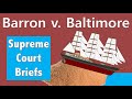 Barron v. Baltimore Case Study