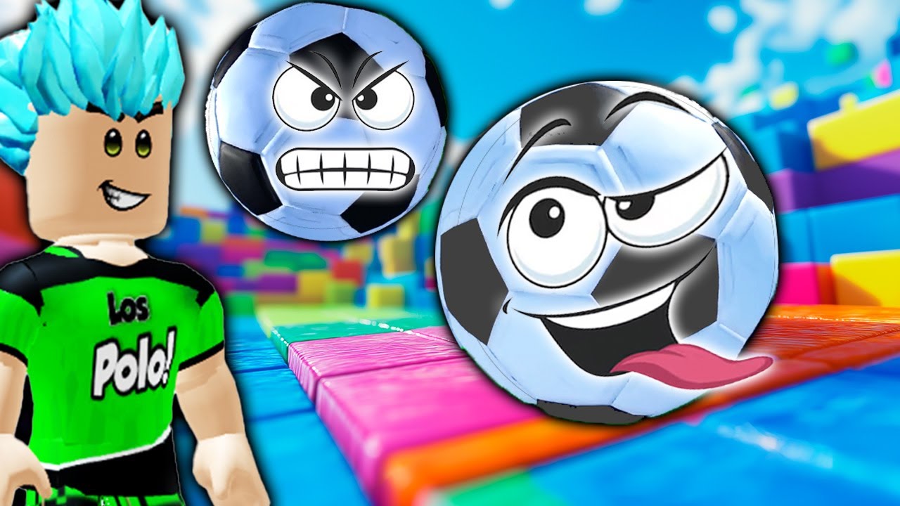 OBBY,  pero somos BALONES de futbol!!