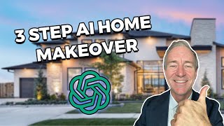 3 Step AI Makeover to sell your house fast