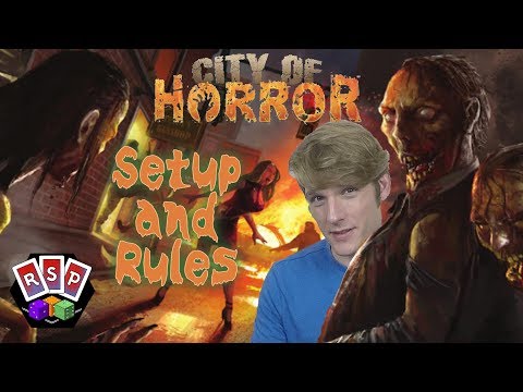 City of Horror Setup and Rules - Ready Steady Play