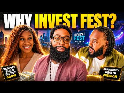 WHY WE ARE GOING TO INVEST FEST
