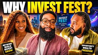 WHY WE ARE GOING TO INVEST FEST