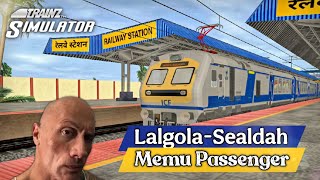 LALGOLA-SEALDAH MEMU PASSENGER JOURNEY IN TRAINZ SIMULATOR screenshot 5