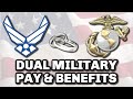 DUAL MILITARY PAY &amp; BENEFITS...how does it work?