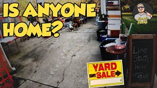 I SHOUTED "IS ANYONE HOME" AT THIS YARDSALE!