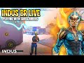 INDUS 2.0 Live Stream 😍 Jerry Is Back 👍|| Rank Mastered || INDUS Battle Royal