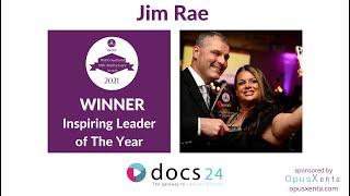 Jim Rae of docs24 - 2021 Inspiring Leader Award winner