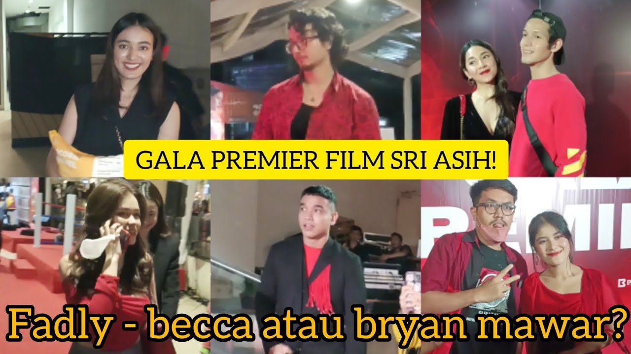 GALA PREMIER FILM SRI ASIH! DINDA KIRANA, NAUFAL, FADLY, REBECCA