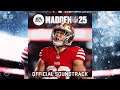 MAX Duckwrth SAY LESS Madden NFL 25 mp3