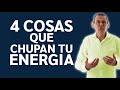 Los 4 Hábitos Que Te Chupan Toda La Energía | Daniel Colombo