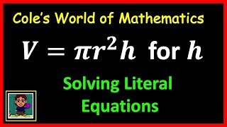 Solving Literal Equations in Any Algebra-Based Class