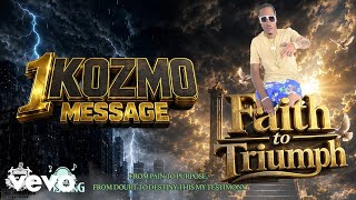 1KOZMO - MESSAGE (Official Audio)