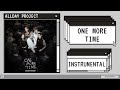 ALLDAY PROJECT 올데이프로젝트 ONE MORE TIME Instrumental 노래방 mp3