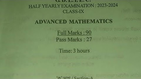 Class IX Half yearly examination 2023|Advanced mathematics question paper|Advanced maths paper 9