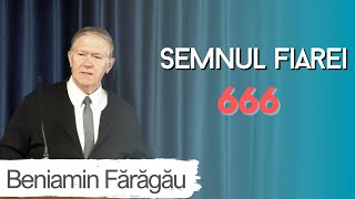 Beniamin Fărăgău - Semnul fiarei: 666 | Biserica 'Noul Legământ' Zalău