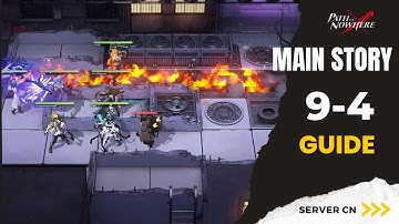 Path To Nowhere [CN] - Main Story 9-4 Guide