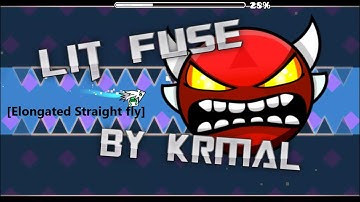 Lit Fuse (Insane Demon) By KrmaL 100% | Geometry Dash 2.11