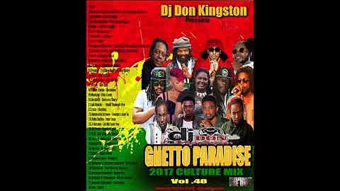 Dj Don Kingston Ghetto Paradise Culture Mix 2017