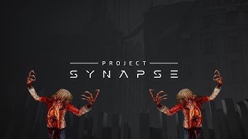 Project: Synapse | The Zombie Invasion