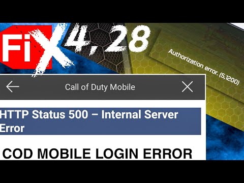 COD Mobile Network Error 4, 28 | Authorization Error 5, 1200 | HTTP Status 500 Internal Server Error