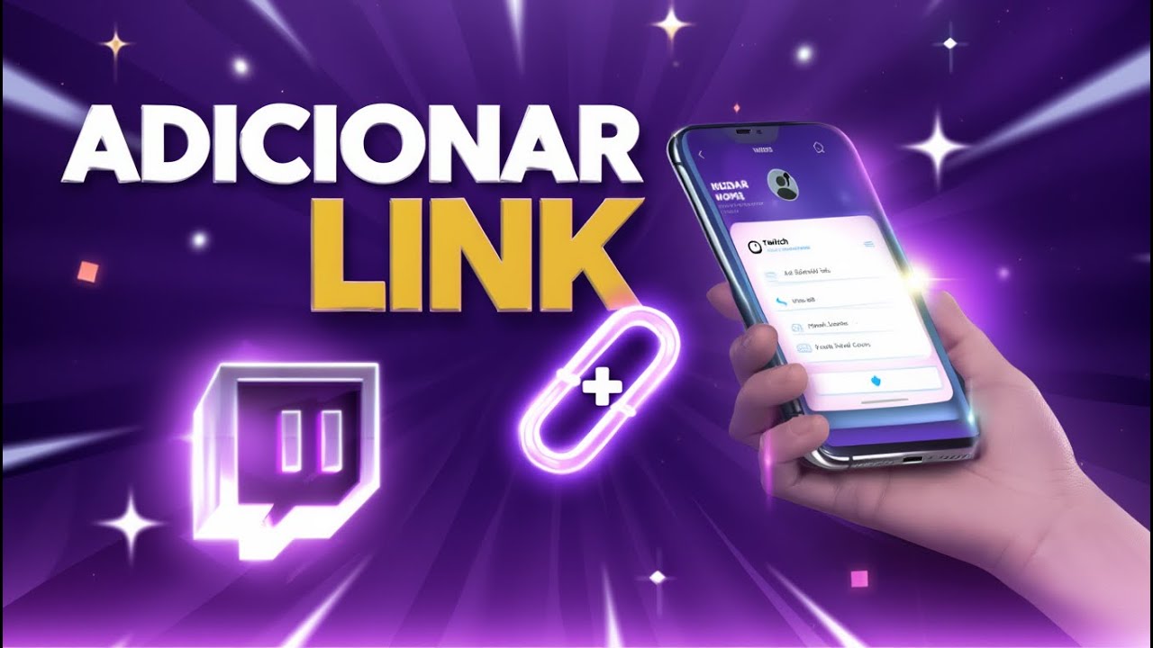 Como Adicionar Link no Perfil da Twitch Pelo Celular 2026