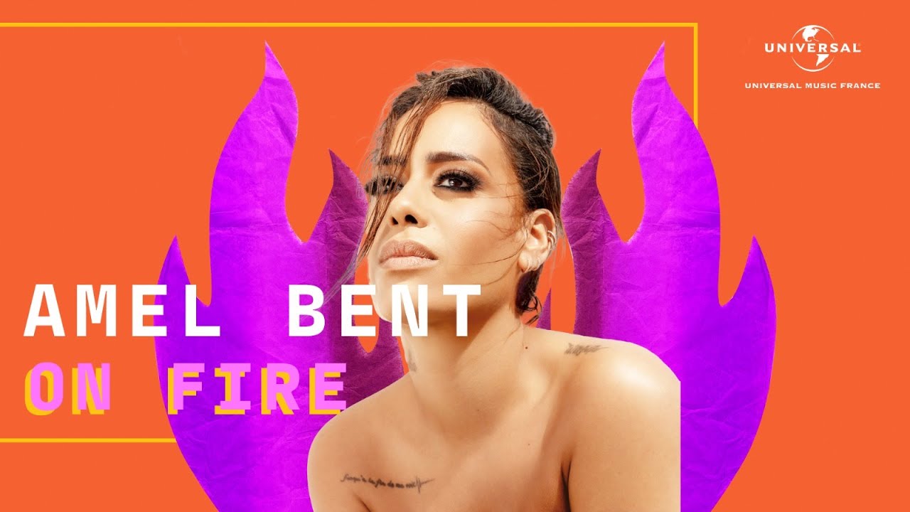 On Fire - Amel Bent