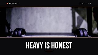 Heavy Is Honest (Lyrics) | There's No Filter on a Deadlift, and She Loves That
