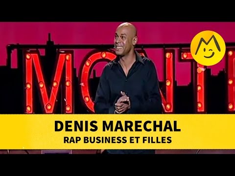 Denis Marechal : Rap business et filles