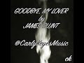 Goodbye My Lover by James Blunt (Acoustic Cover) #acousticcover #jamesblunt #coversong #lovesongs