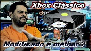 Xbox Classico: Porque Modificado se torna um Console melhor ?