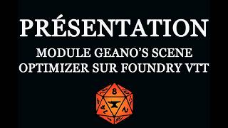 Module Geano's Scene Optimizer sur Foundry VTT