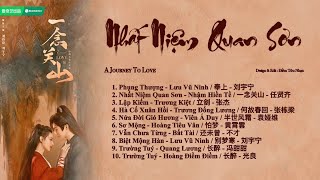 「Full-Playlist」Nhất Niệm Quan Sơn OST ⪻一念关山 OST⪼ A Journey To Love OST
