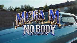 Mega M - NOBODY (Official Video)prod.GMM Production 