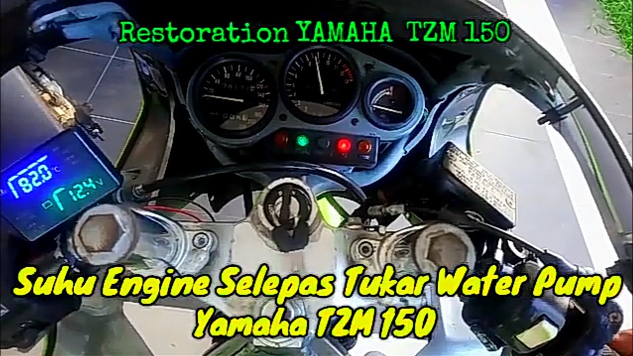 Suhu Engine Selepas Tukar Water Pump Yamaha TZM 150 YouTube