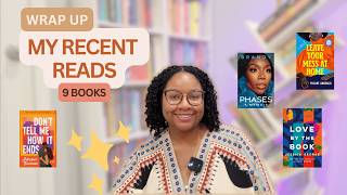I Read 9 Books Recently  |  Wrap-Up 📚  |  New Releases, Romance, and Literary Fiction