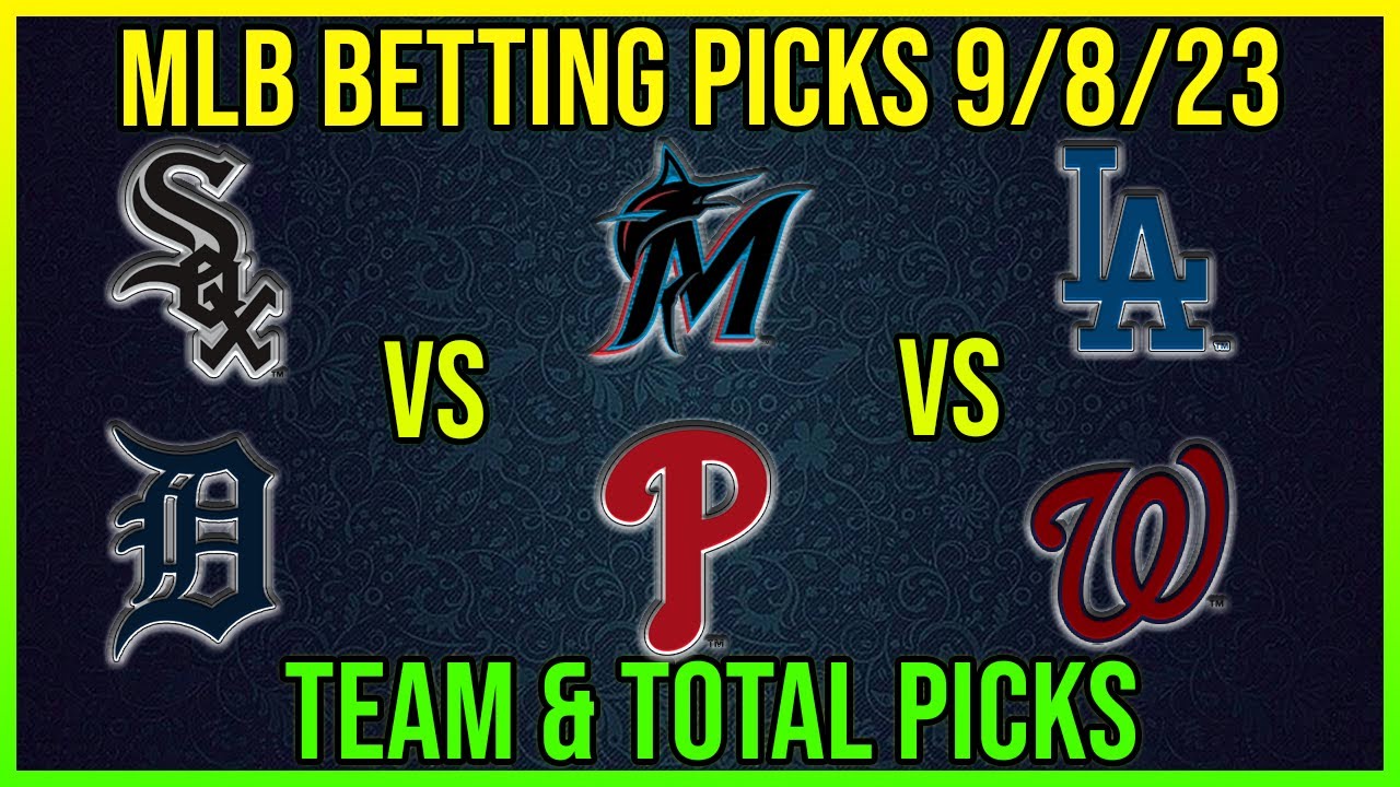 Free MLB Picks Today MLB Betting Picks 9/8/23 Baseball Predictions