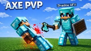 I Mastered Axe PvP in Minecraft