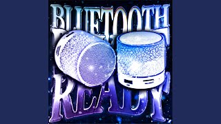 THE BLUETOOTH DEVICE IS READY FUNK
