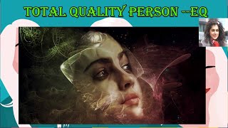 Soft Skills Episode 49  Total Quality Person (TQP) - EQ screenshot 5