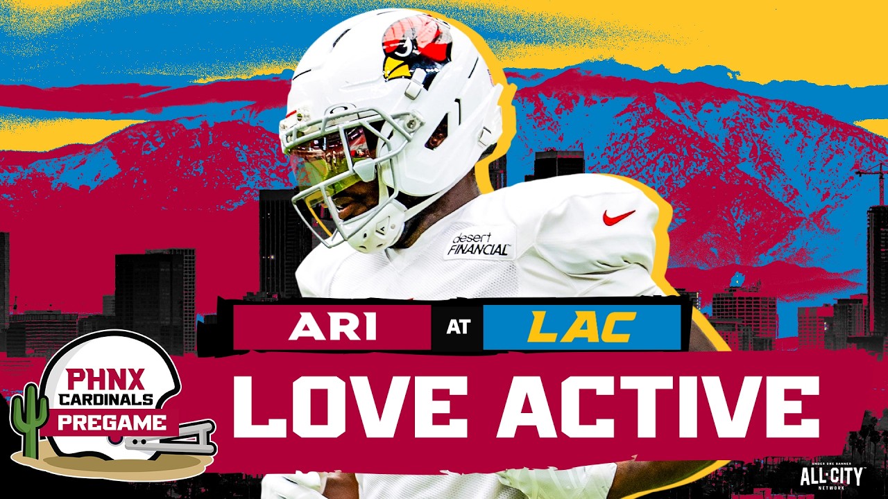 PREGAME: Jeremiyah Love ACTIVE As Arizona Cardinals BATTLE Los Angeles Chargers In NFL Week 1