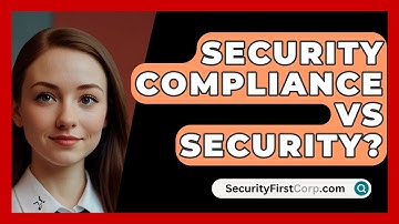Security Compliance Vs Security? - SecurityFirstCorp.com