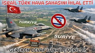 Şokta Kalacaksiniz İsrail Jetleri Türkiyeye Girmeye Kalktı - Ne Olduğunu Görün