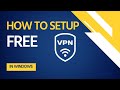 How to Setup Free VPN On Windows 10 windows 11 and more image