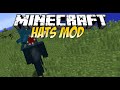 Hats Mod Showcase Minecraft 1.12.2/1.5.2