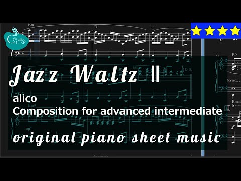 Jazz Waltz 2 - alico piano composition sheet music for advanced