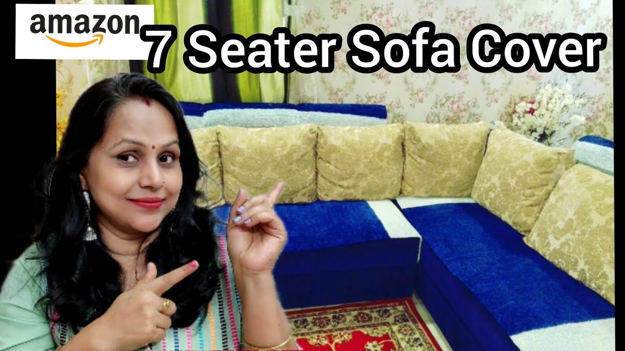 7 Seater Sofa Cover Review | L - Shape Sofa Cover Review | Amazon Sofa  Cover | Elastic Sofa Cover - Youtube
